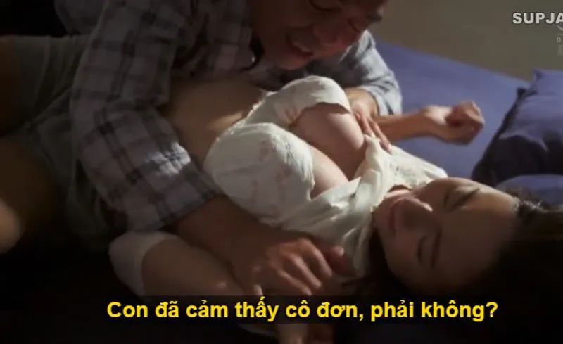 Nhìn con trai mải miết lao đầu vào việc khiến người yêu của nó cô quạnh, ông bố chồng liều lĩnh đè con dâu ra làm chuyện ấy.